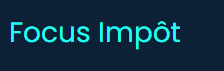 Focus Impôt 2